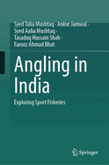 Angling in India: Exploring Sport Fisheries