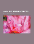 Angling Reminiscences