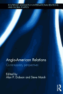 Anglo-American Relations: Contemporary Perspectives