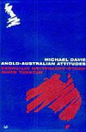 Anglo-Australian Attitudes