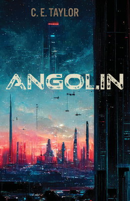 Angolin - Taylor, C E