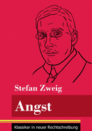 Angst: (Band 8, Klassiker in neuer Rechtschreibung)