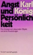 Angst Und Personlichkeit: Das Konzept Vom Steuernden Objekt Und Seine Anwendungen