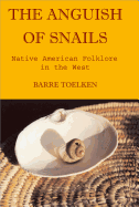 Anguish of Snails: Native American Folklore in the West