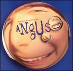 Angus [Original Soundtrack]