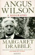 Angus Wilson a Biography