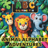 Animal Alphabet Adventures: ABC Coloring Fun