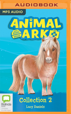 Animal Ark Collection 2 - Daniels, Lucy, and Sanderson, Charlie (Read by)