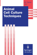 Animal Cell Culture Techniques