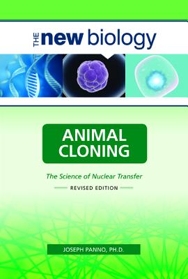 Animal Cloning, Revised Edition - Panno, Joseph