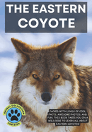 Animal Collection: The Eastern Coyote