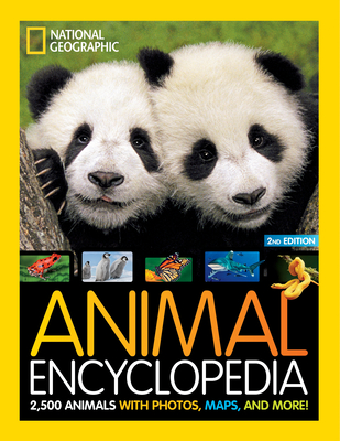 Animal Encyclopedia: 2,500 Animals with Photos, Maps, and More! - National Geographic