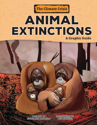 Animal Extinctions: A Graphic Guide - Loureiro, Stephanie