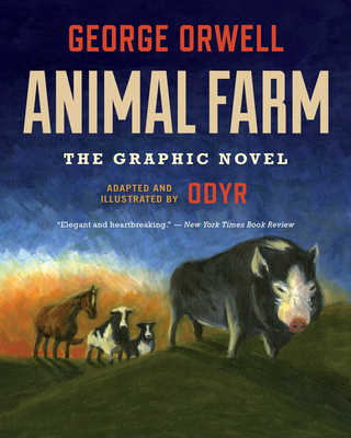 Animal Farm: The Graphic Novel - Orwell, George