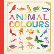 Animal First Concepts: Animal Colours