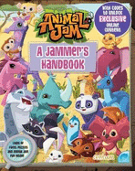 Animal Jam: A Jammer's Handbook