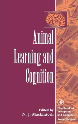 Animal Learning & Cognition - Mackintosh, N J (Editor)