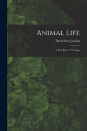 Animal Life: A First Book of Zology