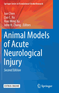 Animal Models of Acute Neurological Injury