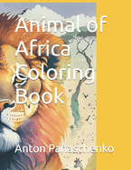 Animal of Africa Coloring Book