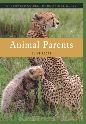 Animal Parents - Roots, Clive