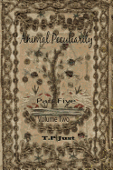 Animal Peculiarity volume 2 part 5 - Just, T P