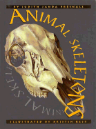 Animal Skeletons - Presnall, Judith Janda