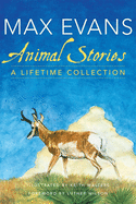 Animal Stories: A Lifetime Collection