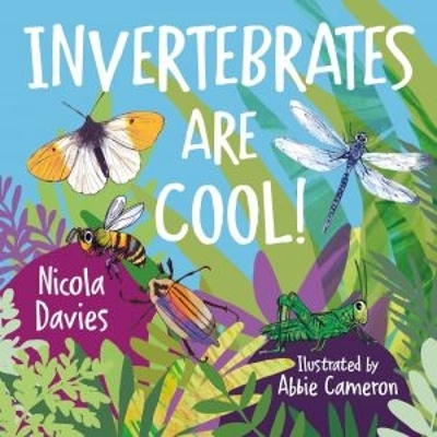 Animal Surprises: Invertebrates Are Cool! - Davies, Nicola
