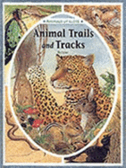 Animal Trails and Tracks
