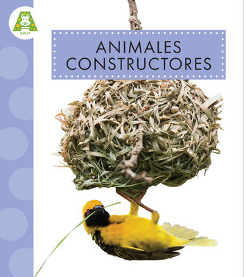 Animales Constructores - Golkar, Golriz