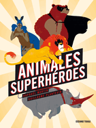 Animales Superh?roes