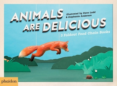 Animals Are Delicious - Hutt, Sarah, and Bennett, Meagan (Designer)