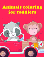 Animals coloring for toddlers: Detailed Designs for Relaxation & Mindfulness