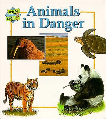 Animals in Danger-What about - Amos, Janine