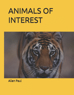 Animals of Interest