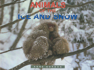 Animals of the Ice and Snow