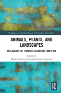 Animals, Plants, and Landscapes: An Ecology of Turkish Literature and Film