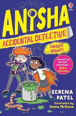 Anisha, Accidental Detective: Fright Night - Patel, Serena