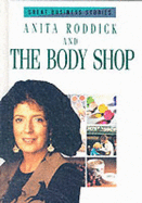 Anita Roddick and the Bodyshop - Brown, Paul