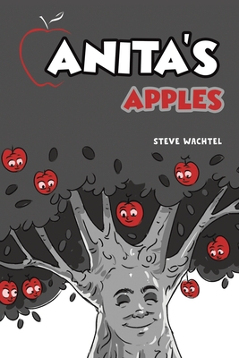 Anita's Apples - Wachtel, Steve