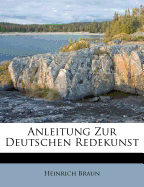 Anleitung Zur Deutschen Redekunst