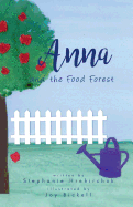 Anna and the Food Forest