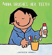 Anna Brushes Her Teeth