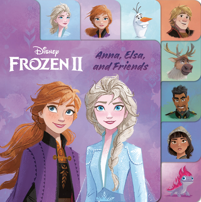 Anna, Elsa, and Friends (Disney Frozen 2) - Random House Disney, and Disney Storybook Art Team (Illustrator)