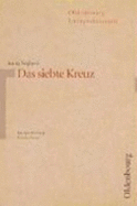 Anna Seghers, Das Siebte Kreuz