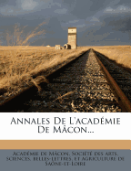Annales de L'Academie de Macon...