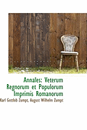 Annales: Veterum Regnorum Et Populorum Imprimis Romanorum