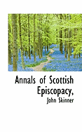 Annals of Scottish Episcopacy,