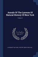 Annals of the Lyceum of Natural History of New York; Volume 4